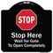 Signmission Designer Series-Stop Wait For Gate To Open Completely With Symbol, 18" x 18", BW-1818-9883 A-DES-BW-1818-9883 - alternate 1